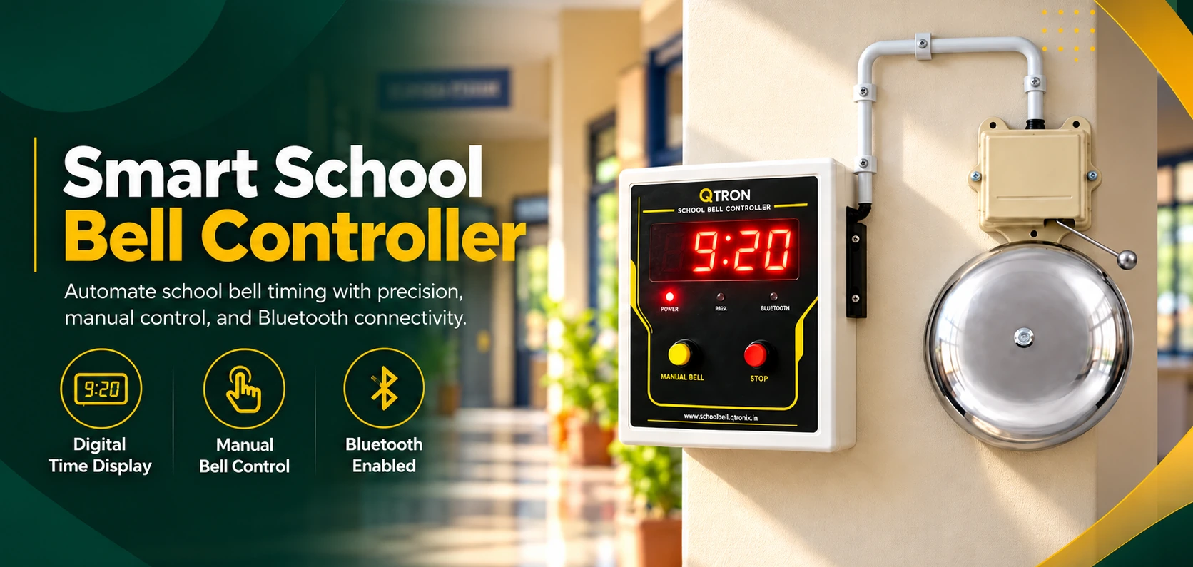 Smart School Bell Controller promotional illustration: QTRON controller displaying 9:20 beside a school bell on a classroom wall, with digital time display, manual control and Bluetooth features